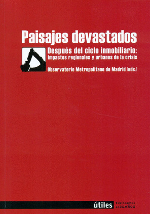 PAISAJES DEVASTADOS