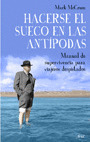 HACERSE EL SUECO EN LAS ANTIPODAS