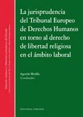 LA JURISPRUDENCIA DEL TRIBUNAL EUROPEO DE DERECHO HUMANOS EN TORNO AL DERECHO DE