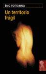 UN TERRITORIO FRAGIL