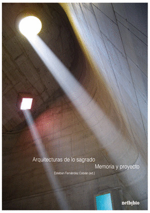 ARQUITECTURAS DE LO SAGRADO