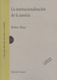 LA INSTITUCIONALIZACION DE LA JUSTICIA