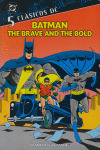 BATMAN,THE BRAVE AND THE..., 5