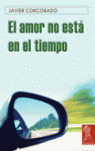 EL AMOR NO ESTA EN EL TIEMPO