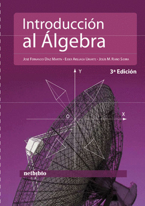 INTRODUCCIÓN AL ÁLGEBRA. 3ª EDICIÓN.