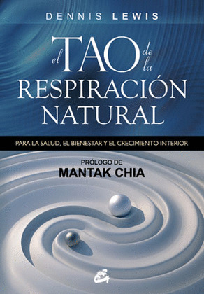 TAO DE LA RESPIRACIÓN NATURAL, EL