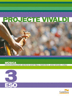LD. MUSICA 3R ESO. PROJECTE VIVALDI