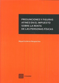 PRESUNCIONES Y FIGURAS AFINES EN EL IMPUESTO SOBRE LA RENTA DE LAS PERSONAS FISI