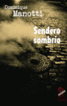 SENDERO SOMBRIO