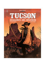 TUCSON. DRAGONES DEL DESIERTO