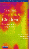 TEACHING VERY YOUNG CHILDREN. PRE-SCHOOL & EARLY P