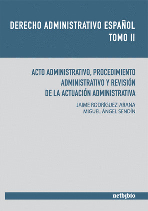 DERECHO ADMINISTRATIVO ESPAÑOL TOMO II