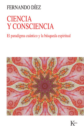 CIENCIA Y CONSCIENCIA