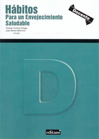 HÁBITOS PARA UN ENVEJECIMIENTO SALUDABLE