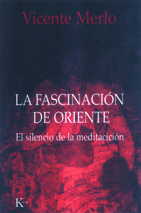 FASCINACION DE ORIENTE