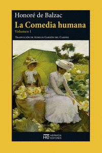 COMEDIA HUMANA, LA (VOLUMEN I)