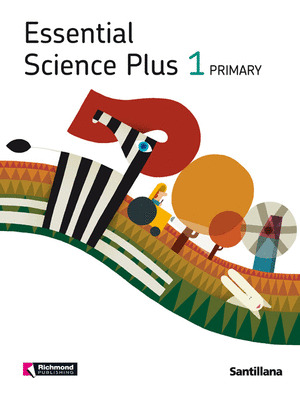ESSENTIAL SCIENCE  PLUS 1. STUDENT'S BOOK. 1º PRIMARIA