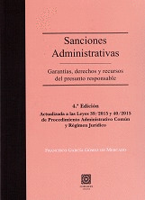 SANCIONES ADMINISTRATIVAS: GARANTIAS, DERECHOS Y RECURSOS DEL PRESUNTO RESPONSAB