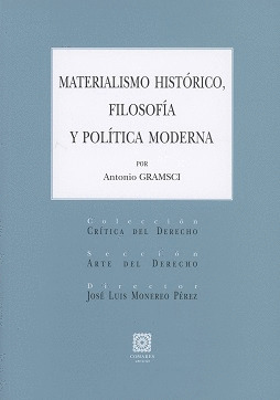 MATERIALISMO HISTORICO, FILOSOFIA Y POLITICA MODERNA