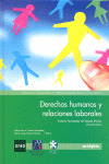 DERECHOS HUMANOS Y RELACIONES LABORALES