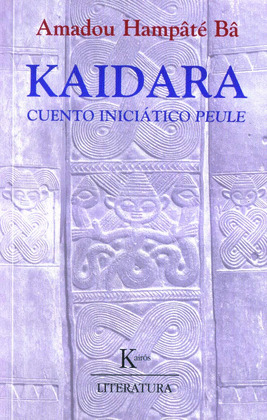 KAIDARA: CUENTO INICIATICO