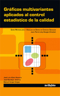 GRÁFICOS MULTIVARIANTES APLICADOS AL CONTROL ESTADÍSTICO DE LA CALIDAD