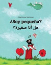 ¿SOY PEQUEÑA?