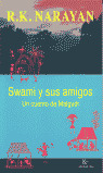 SWAMI Y SUS AMIGOS