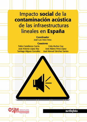 IMPACTO SOCIAL DE LA CONTAMINACIÓN ACÚSTICA DE LAS