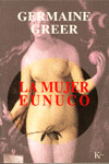LA MUJER EUNUCO