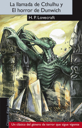 LLAMADA DE CTHULHU Y EL HORROR DE DUNWICH, LA