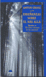 ENSEÑANZAS SOBRE MAS ALLA