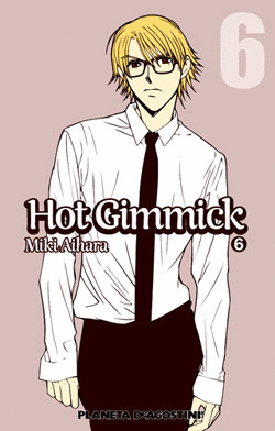 HOT GIMMICK 6