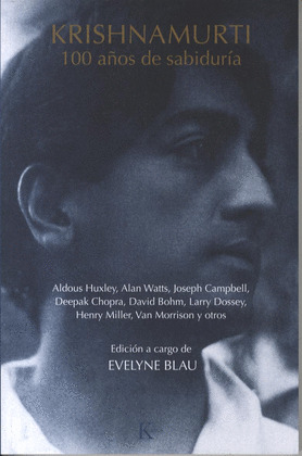 KRISHNAMURTI, 100 AÑOS DE SABIDURIA