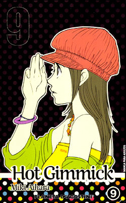 HOT GIMMICK 9