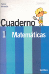 1ºP CUADERNO MATEMATICAS. 3º TRIMESTRE UN PASO MAS