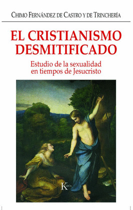 CRISTIANISMO DESMITIFICADO, EL