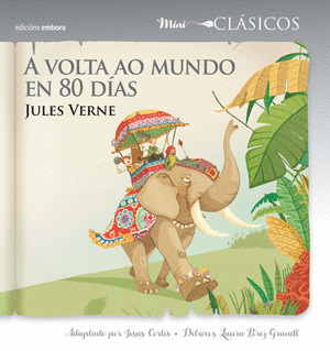 A VOLTA AO MUNDO EN 80 DIAS
