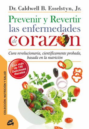 PREVENIR Y REVERTIR LAS ENFERMEDADES DE CORAZON (E-BOOK)