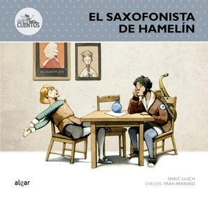 SAXOFONISTA DE HAMELIN,EL