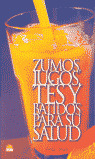 ZUMOS JUGOS TES Y BATIDOS