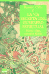 VIA SECRETA DEL GUERRERO