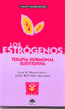 ESTROGENOS, LOS