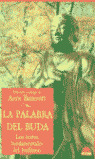 PALABRA DEL BUDA, LA
