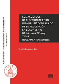 LOS ACUERDOS DE ELECCION DE FORO
