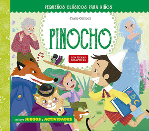 PINOCHO (PEQUEÑOS CLÁSICOS PARA NIÑOS)