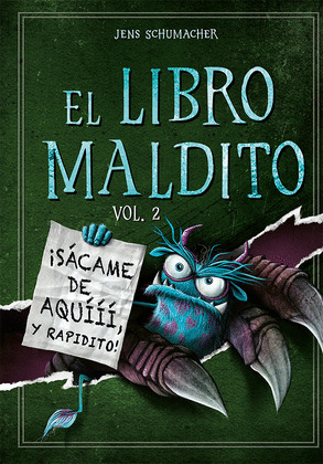 EL LIBRO MALDITO VOL. 2: ¡SÁCAME DE AQUÍ Y RAPIDITO!