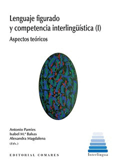 LENGUAJE FIGURADO Y COMPENTENCIA INTERLINGÜISTICA (I)