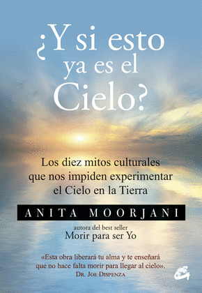 ¿Y SI ESTO YA ES EL CIELO? (E-BOOK)