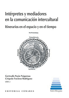INTERPRETES Y MEDIADORES EN LA COMUNICACION INTERCULTURAL